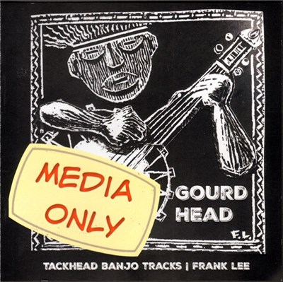 Frank Lee - Gourd Head: Tackhead Banjo Tracks download mp3 flac
