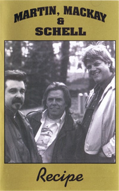 Stephen Martin, Bruce MacKay , Norman Schell - Recipe download mp3 flac