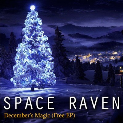 Space Raven - December's Magic EP download mp3 flac