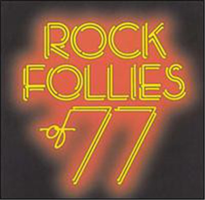 Julie Covington, Sue Jones-Davies, Charlotte Cornwell, Rula Lenska - Rock Follies Of 77 download mp3 flac