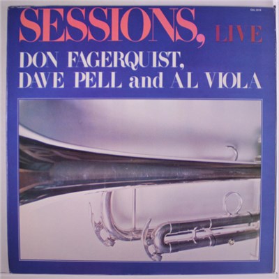 Don Fagerquist, Dave Pell And Al Viola - Sessions, Live download mp3 flac