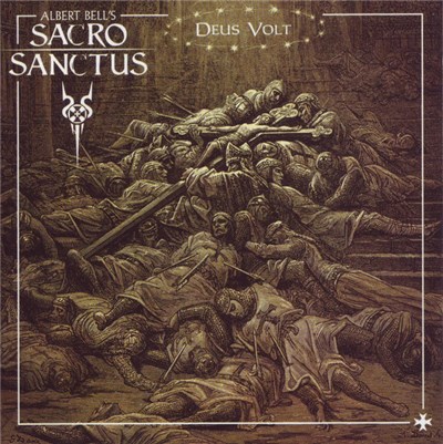 Albert Bell's Sacro Sanctus - Deus Volt download mp3 flac