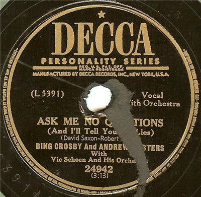 Bing Crosby And Andrews Sisters - Ask Me No Questions / Lock, Stock And Barrel download mp3 flac