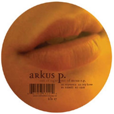 Arkus P. - Out Of Sight, Out Of Mind E.P. download mp3 flac