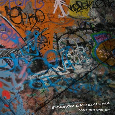 Syndrôm & Kendall WA - Another One EP download mp3 flac