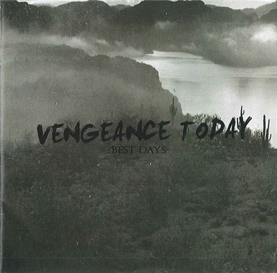 Vengeance Today - Best Days download mp3 flac