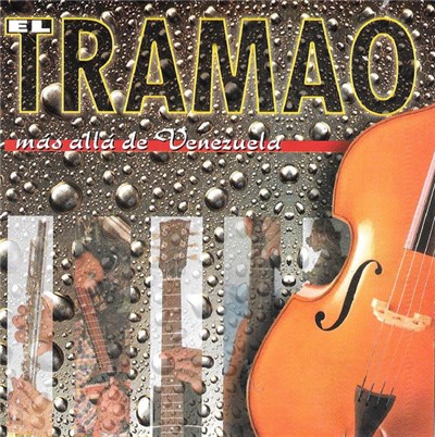 El Tramao - Mas Alla de Venezuela download mp3 flac