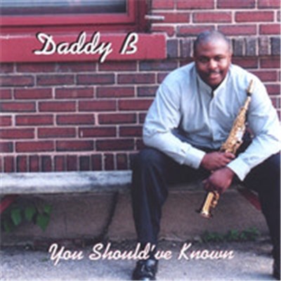Daddy B - You Should've Known download mp3 flac