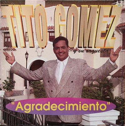Tito Gomez - Agradecimiento download mp3 flac
