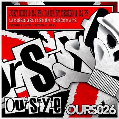 Joey Riot & DJ F8 / Dark By Design & DJ F8 - Ladies & Gentlemen download mp3 flac