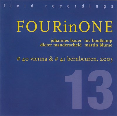 FOURinONE - # 40 Vienna & # 41 Bernbeuren, 2003 download mp3 flac