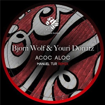 Bjorn Wolf & Youri Donatz - Acoc Aloc download mp3 flac