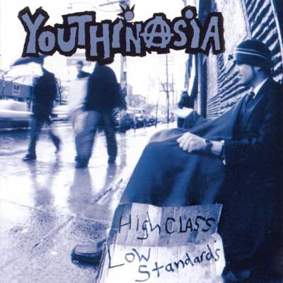 Youthinasia - High Class Low Standards download mp3 flac