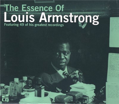 Louis Armstrong - The Essence Of Louis Armstrong download mp3 flac