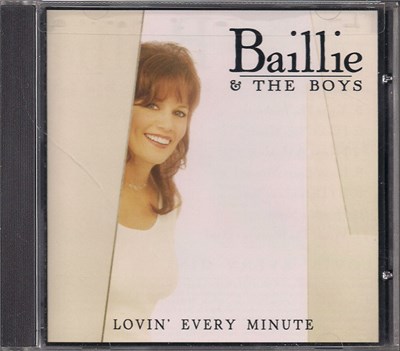 Baillie & The Boys - Lovin' Every Minute download mp3 flac