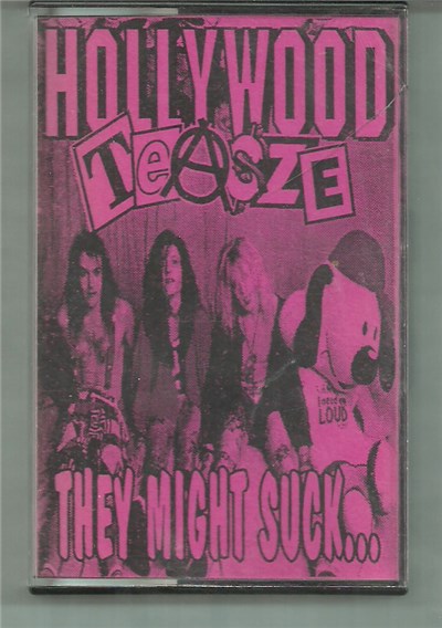 Hollywood Teasze - They Might Suck...But They Suck Real Hard!!! download mp3 flac