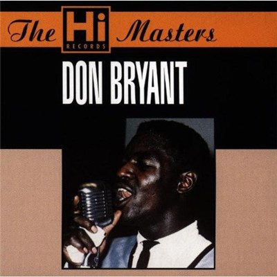 Don Bryant - The Hi Records Masters download mp3 flac