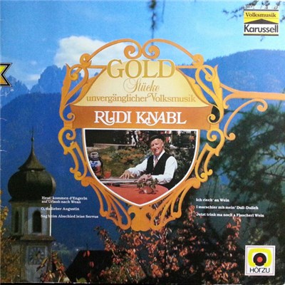 Rudi Knabl - Goldstücke Unvergänglicher Volksmusik download mp3 flac