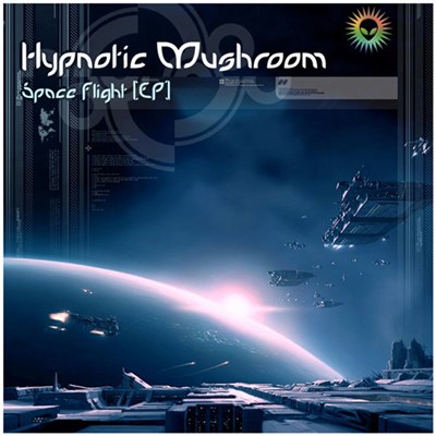 Hypnotic Mushroom - Space Flight EP download mp3 flac