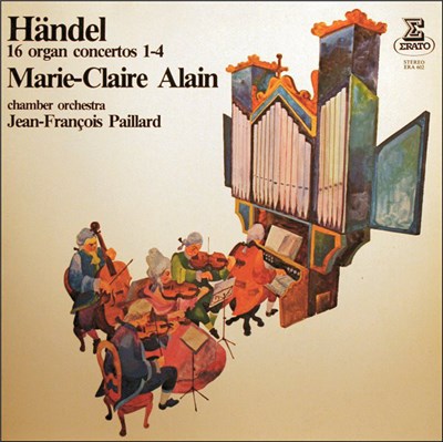 Händel - Marie-Claire Alain & Chamber Orchestra Jean-François Paillard - 16 Concertos For Organ & Orchestra, Vol. 1: 1 - 4 download mp3 flac