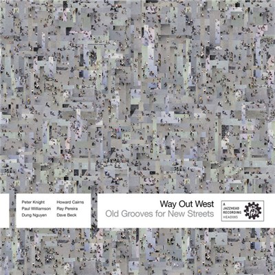 Way Out West - Old Grooves For New Streets download mp3 flac