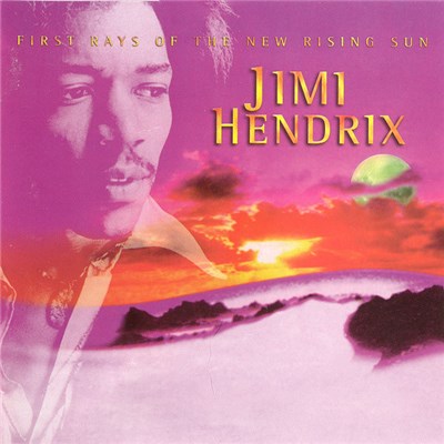 Jimi Hendrix - First Rays Of The New Rising Sun download mp3 flac