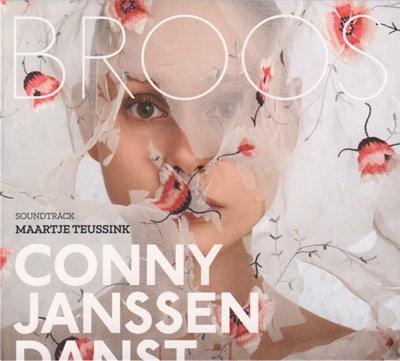 Conny Janssen Danst, Maartje Teussink - Broos (Soundtrack) download mp3 flac