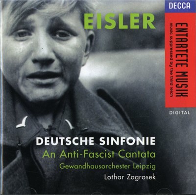 Eisler - Gewandhausorchester Leipzig, Lothar Zagrosek - Deutsche Sinfonie · An Anti-Fascist Cantata download mp3 flac