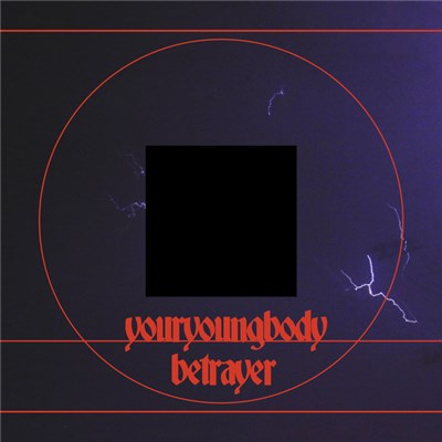 Youryoungbody - Betrayer download mp3 flac