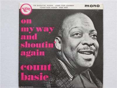 Count Basie And His Orchestra - On My Way And Shoutin' Again download mp3 flac