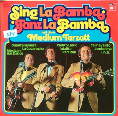 Medium Terzett - Sing La Bamba - Tanz La Bamba download mp3 flac