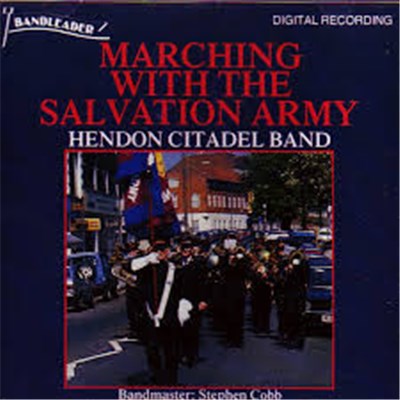 Hendon Citadel Band - Marching With The Salvation Army download mp3 flac