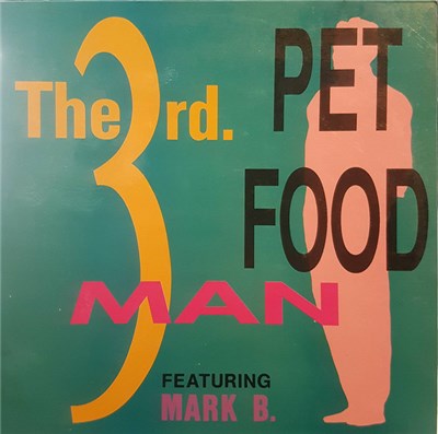 The 3rd Man Featuring Mark B. - Pet Food download mp3 flac