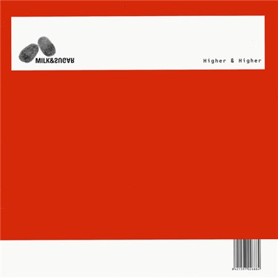 Milk & Sugar - Higher & Higher download mp3 flac