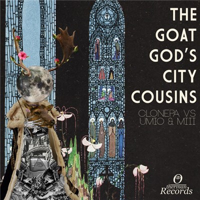 Clonepa vs Umio & Miii - The Goat God's City Cousins download mp3 flac