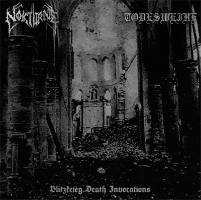 Nokturne / Todesweihe - Blitzkrieg Death Invocations download mp3 flac