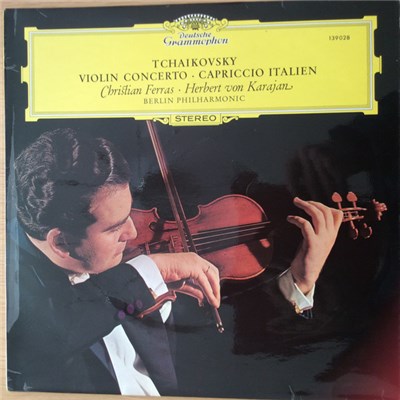 Tchaikovsky - Christian Ferras · Herbert von Karajan · Berlin Philharmonic - Violin Concerto / Capriccio Italien download mp3 flac