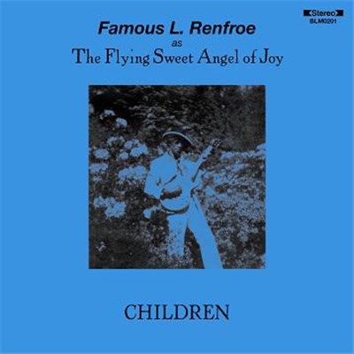 Famous L. Renfroe - Children download mp3 flac