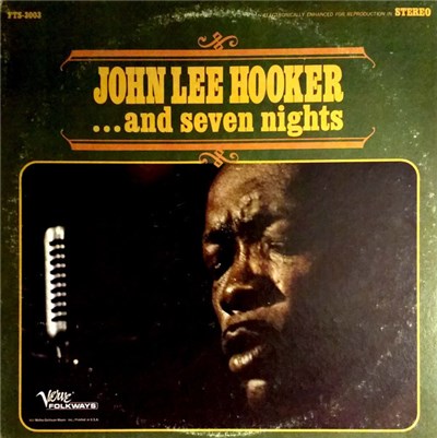 John Lee Hooker - ... And Seven Nights download mp3 flac