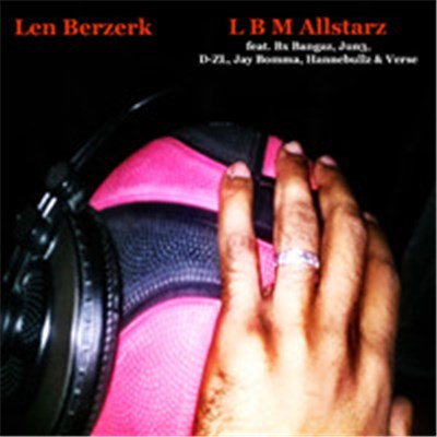 Len Berzerk - L B M Allstarz download mp3 flac
