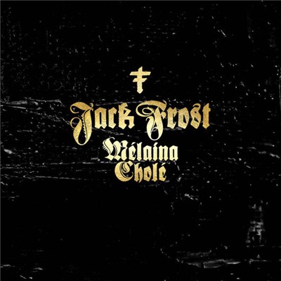 Jack Frost - Mélaina Cholé download mp3 flac
