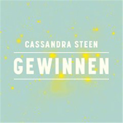 Cassandra Steen - Gewinnen download mp3 flac