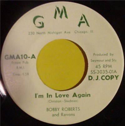 Bobby Roberts And Ravons - I'm In Love Again / How Can I Make Her Mine download mp3 flac