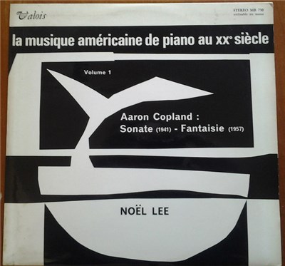 Aaron Copland, Noël Lee - Sonate (1941) - Fantaisie (1957) download mp3 flac