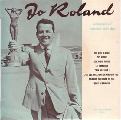 Jo Roland Accompagné Par L'Orchestre Eddie Mers - Toi Que J'Aime download mp3 flac