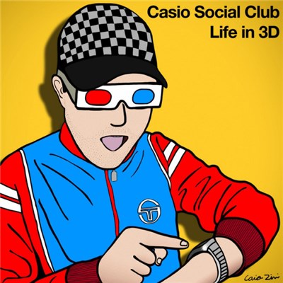 Casio Social Club - Life In 3D download mp3 flac