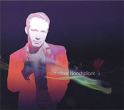 Matt Alber - Nonchalant download mp3 flac