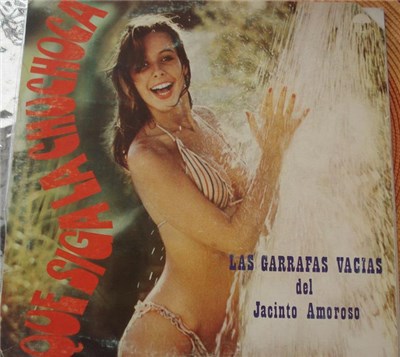 Las Garrafas Vacias Del Jacinto Amoroso - Que Siga La Chuchoca download mp3 flac