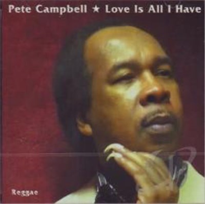 Pete Campbell - Love Is All I Have download mp3 flac