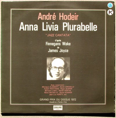 André Hodeir - Anna Livia Plurabelle ("Jazz Cantata" D'après Finnegans Wake De James Joyce) download mp3 flac